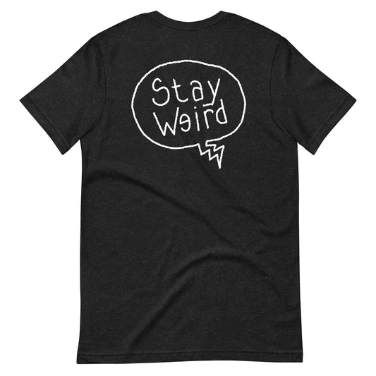 Wulf Clothing “Stay Weird” Tee